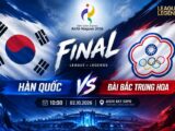 Chung kết LMHT ASIAD 2026 hôm nay 2/10: Hàn Quốc đấu Đài Bắc Trung Hoa, xem trực tiếp ở đâu?